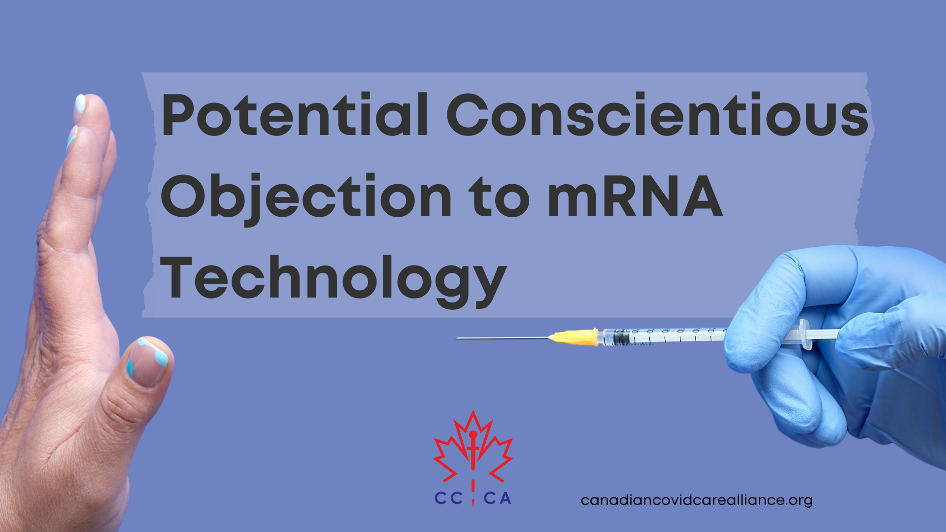 Potential Conscientious Objection to mRNA Technology as Preventive Treatment for COVID-19
